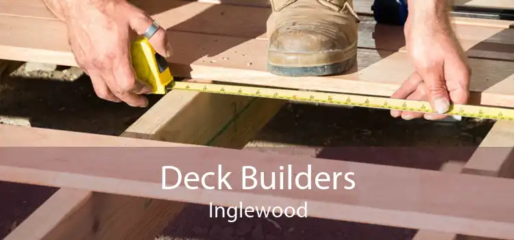 Deck Builders Inglewood