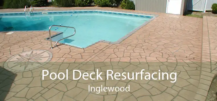 Pool Deck Resurfacing Inglewood